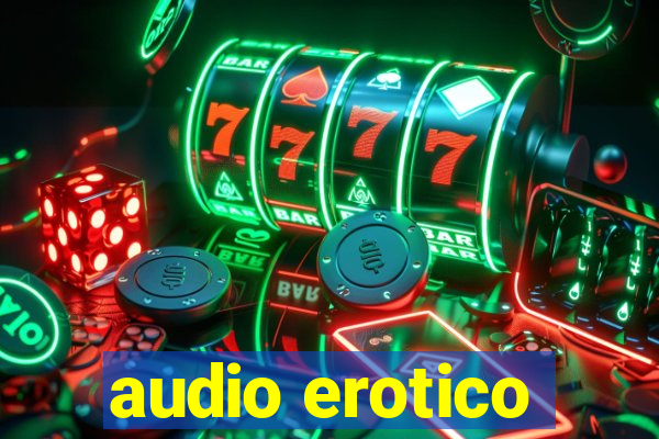 audio erotico